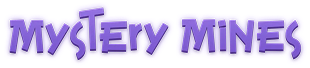 Mystery Mines