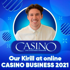 Kirill will share expert insights at Online Casino Business 2021