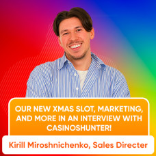 Our new Xmas slot, marketing, and more in an interview with CasinosHunter!