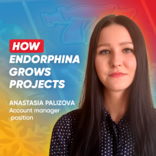 How Endorphina Grows Projects: With Anastasia Palizova