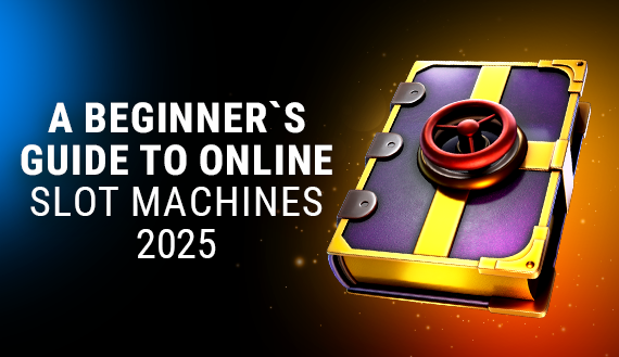 Guida per principianti alle Slot Machine Online 2022
