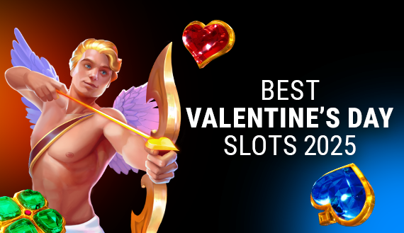 Best Valentine's Day Slots 2025
